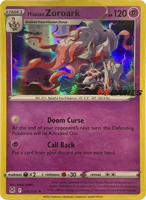 Hisuian Zoroark 076/196 (Eb Games)