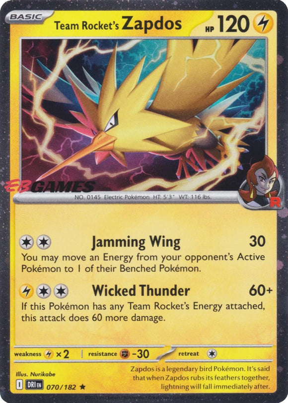 Team Rocket's Zapdos 070/182 (Eb Games)
