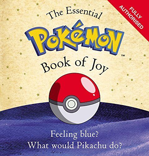The Essential Pokemon Book of Joy: Official (Pokémon)
